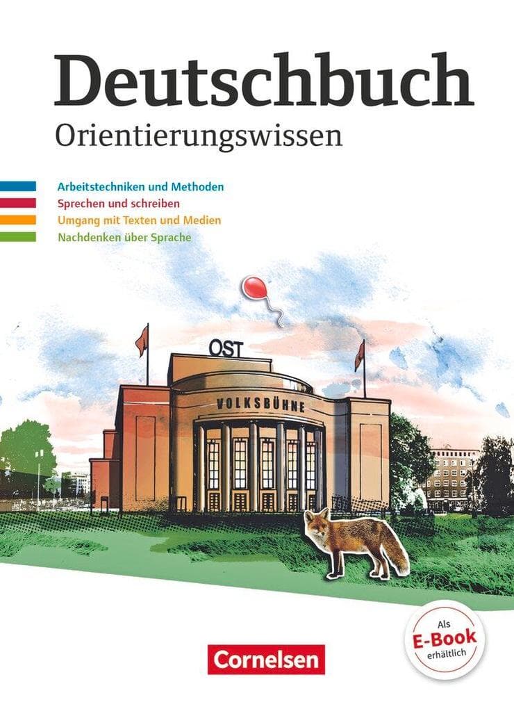 Deutschbuch Gymnasium 5.-10. Schuljahr - Östliche Bundesländer und Berlin - Orientierungswissen