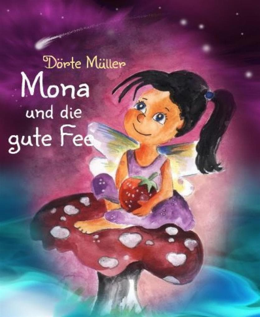 Mona und die gute Fee