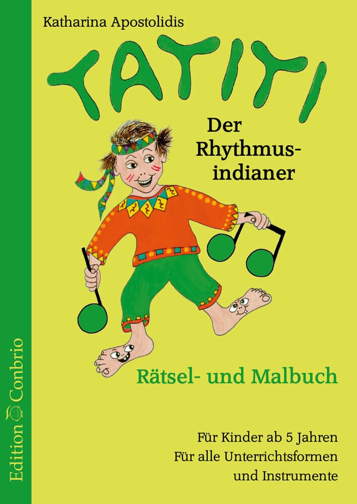 Tatiti, der Rhythmusindianer