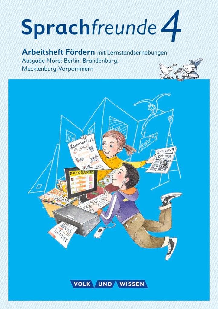 Sprachfreunde 4. Schuljahr - Ausgabe Nord (Berlin, Brandenburg, Mecklenburg-Vorpommern) - Fördern