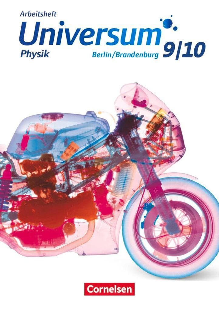 Universum Physik 9./10. Schuljahr - Gymnasium Berlin/Brandenburg - Arbeitsheft