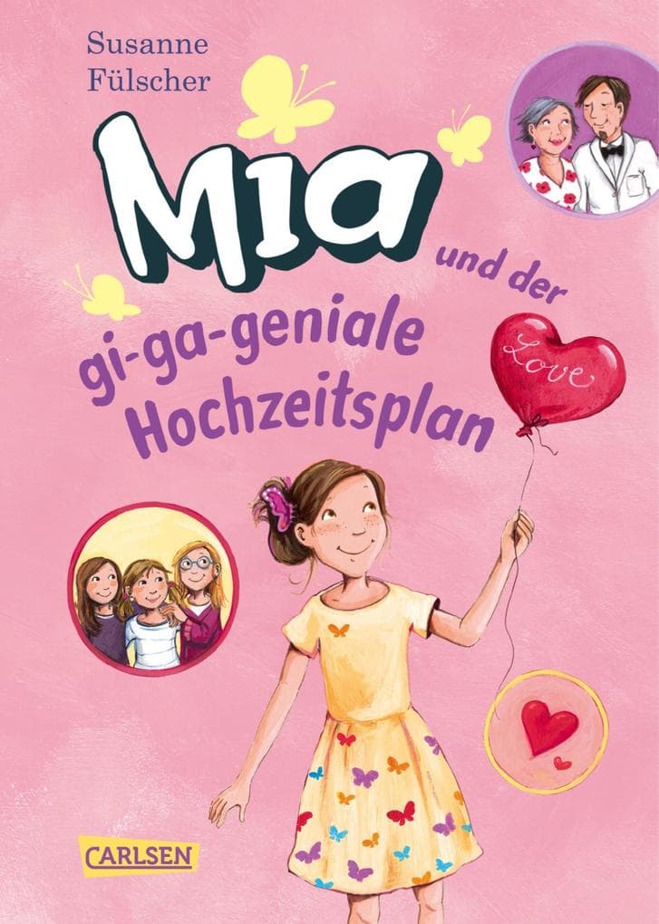 Mia und der gi-ga-geniale Hochzeitsplan
