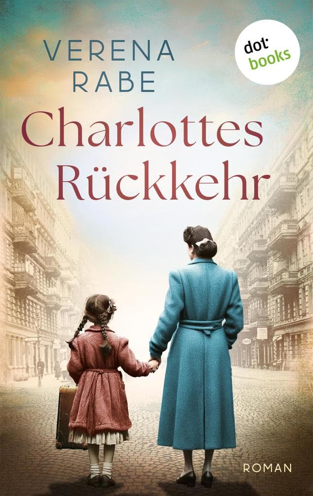Charlottes Rückkehr