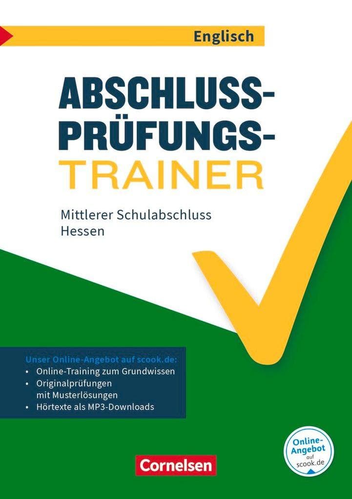 Abschlussprüfungstrainer Englisch 10. Schuljahr - Hessen - Mittlerer Schulabschluss