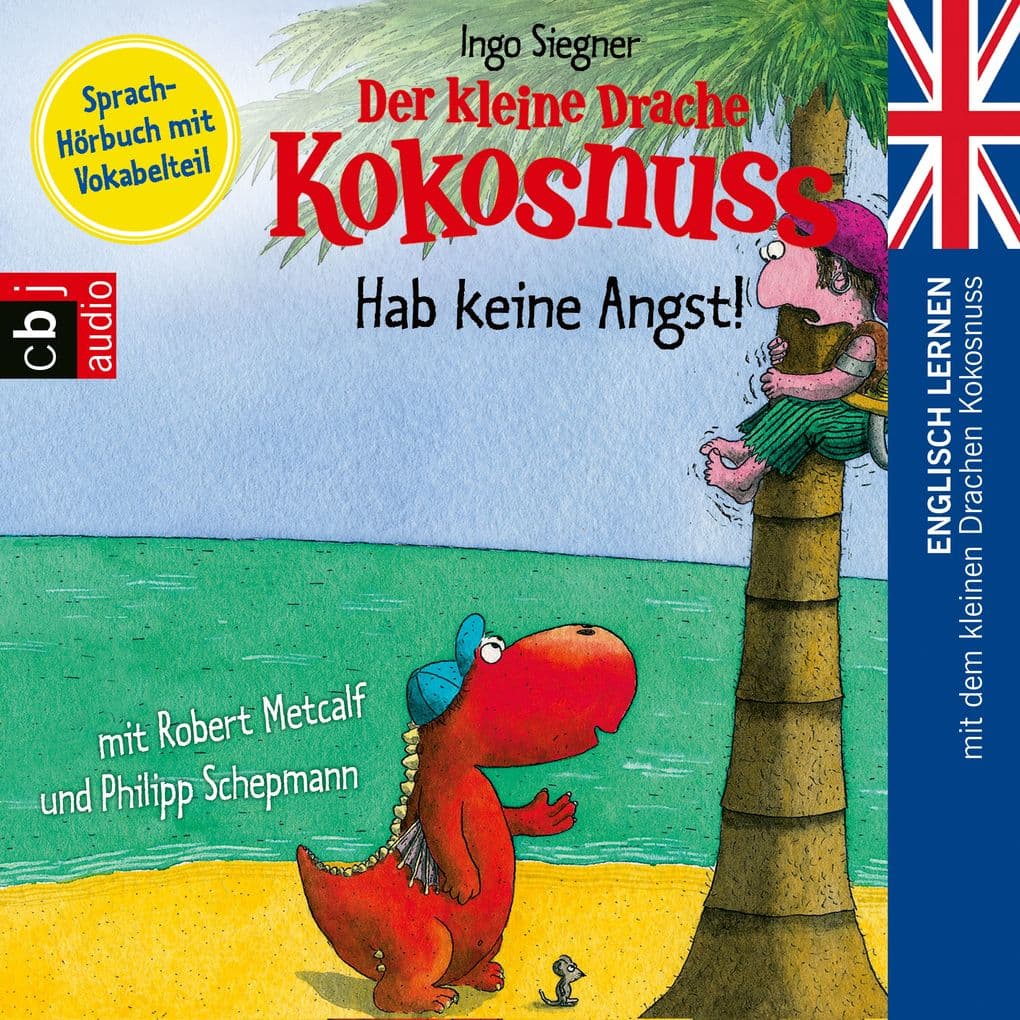 Der kleine Drache Kokosnuss - Hab keine Angst!