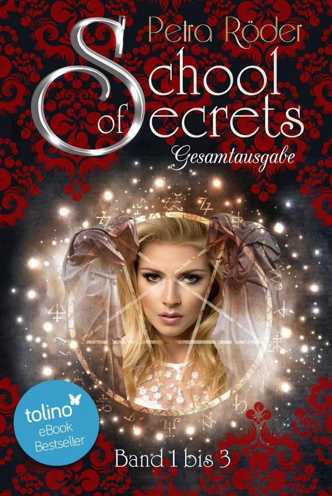 School of Secrets Trilogie - Gesamtausgabe