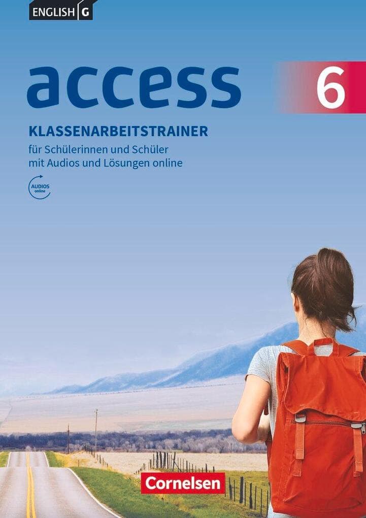 English G Access Band 6: 10. Schuljahr - Klassenarbeitstrainer mit Audios und Lösungen online