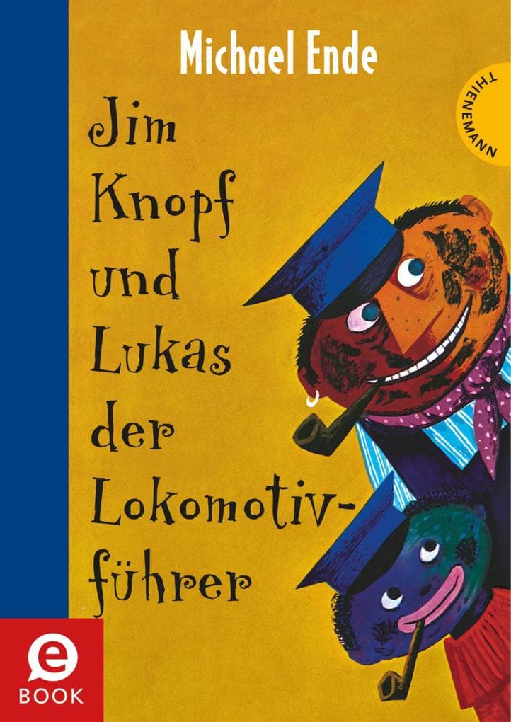 Jim Knopf: Jim Knopf und Lukas der Lokomotivführer