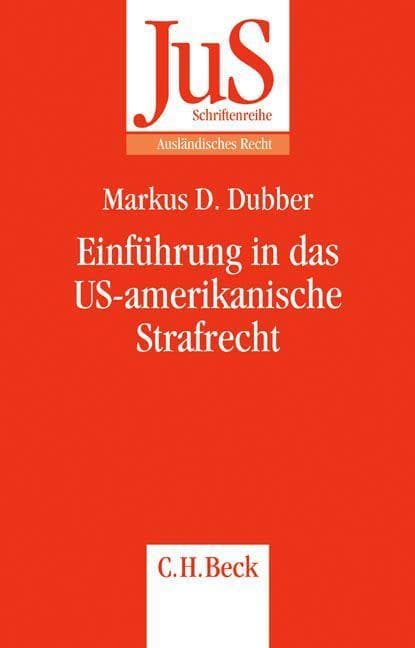 Einführung in das US-amerikanische Strafrecht