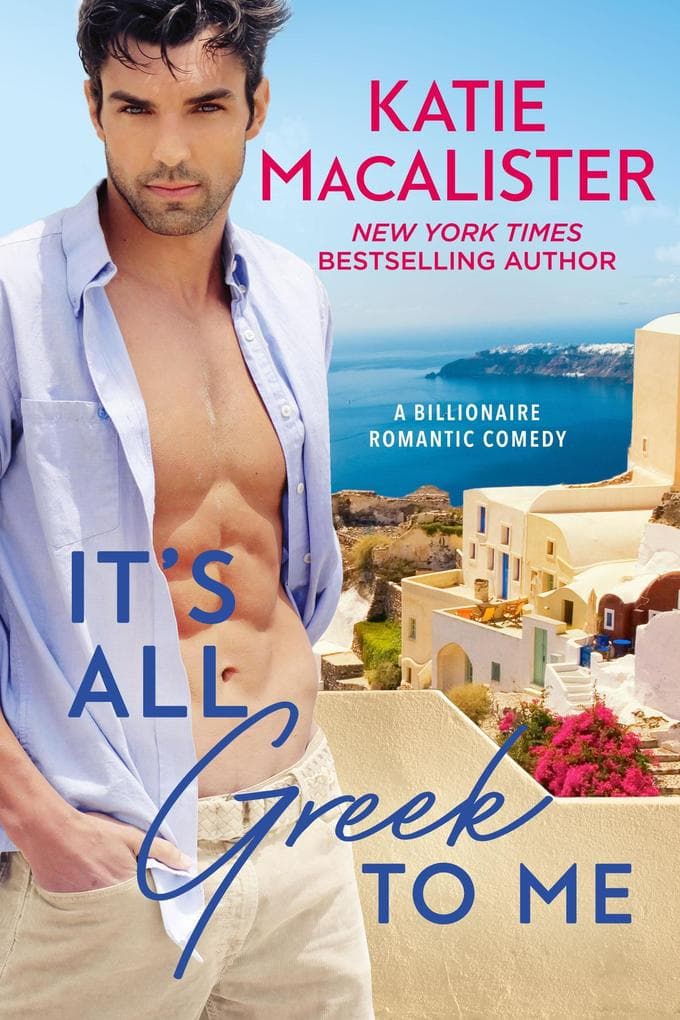 It's All Greek to Me (Pappaioannou Novel, #1)