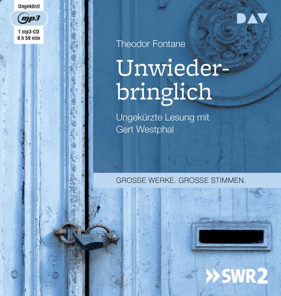 Unwiederbringlich, 1 Audio-CD, 1 MP3