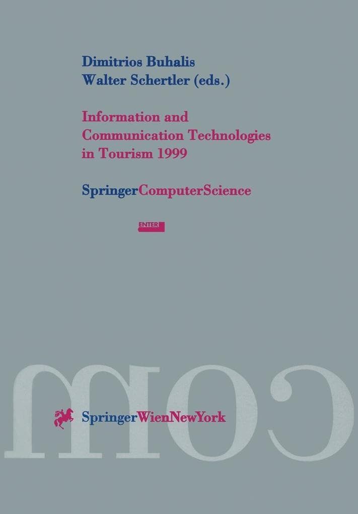 Information and Communication Technologies in Tourism 1999