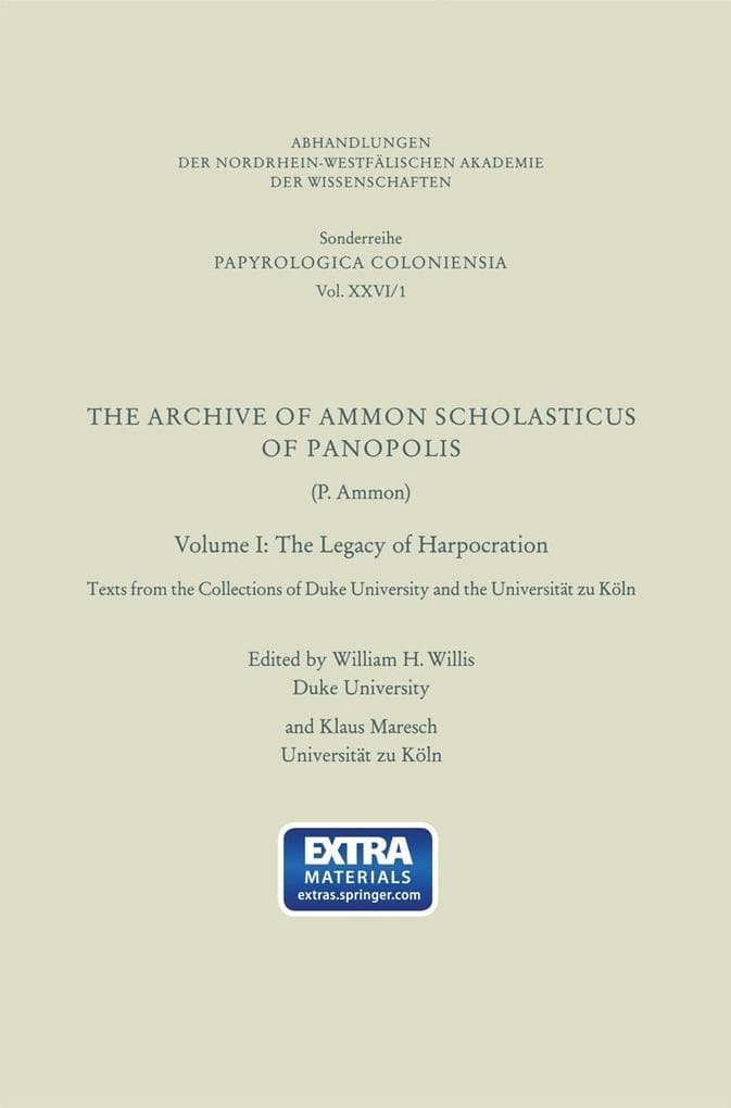 The Archive of Ammon Scholasticus of Panopolis
