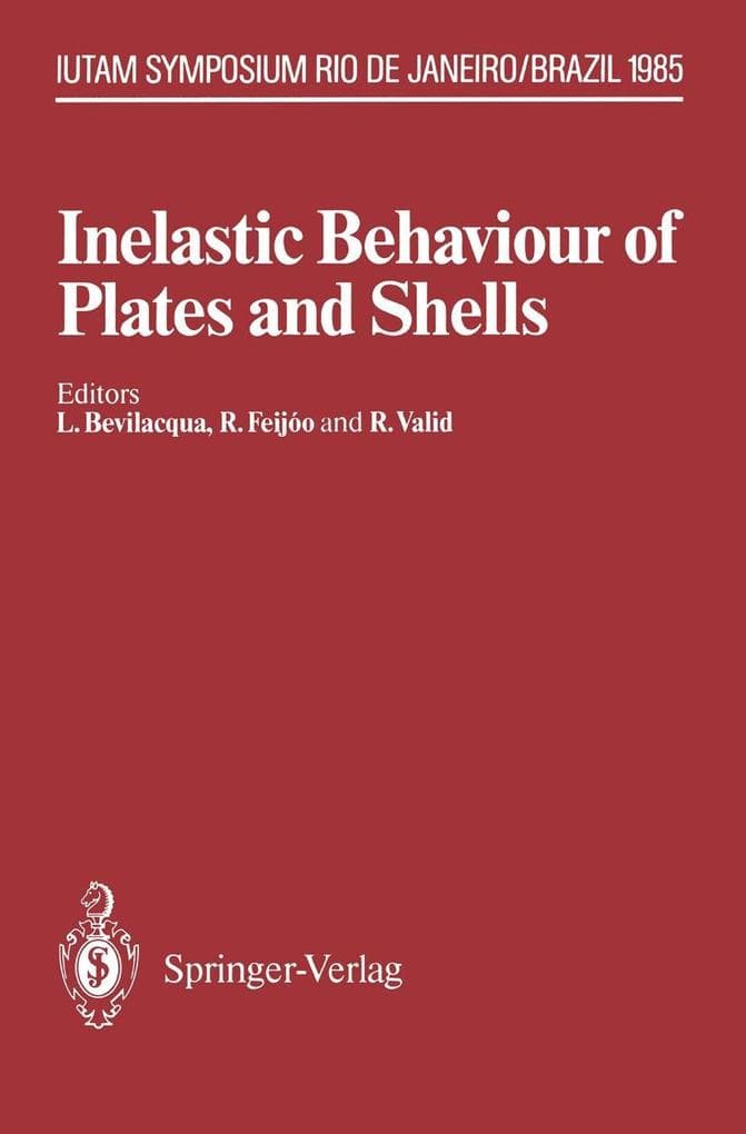 Inelastic Behaviour of Plates and Shells