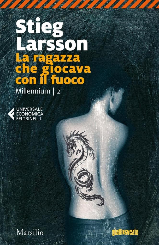 Larsson, S: Ragazza che giocava con il fuoco. Millennium