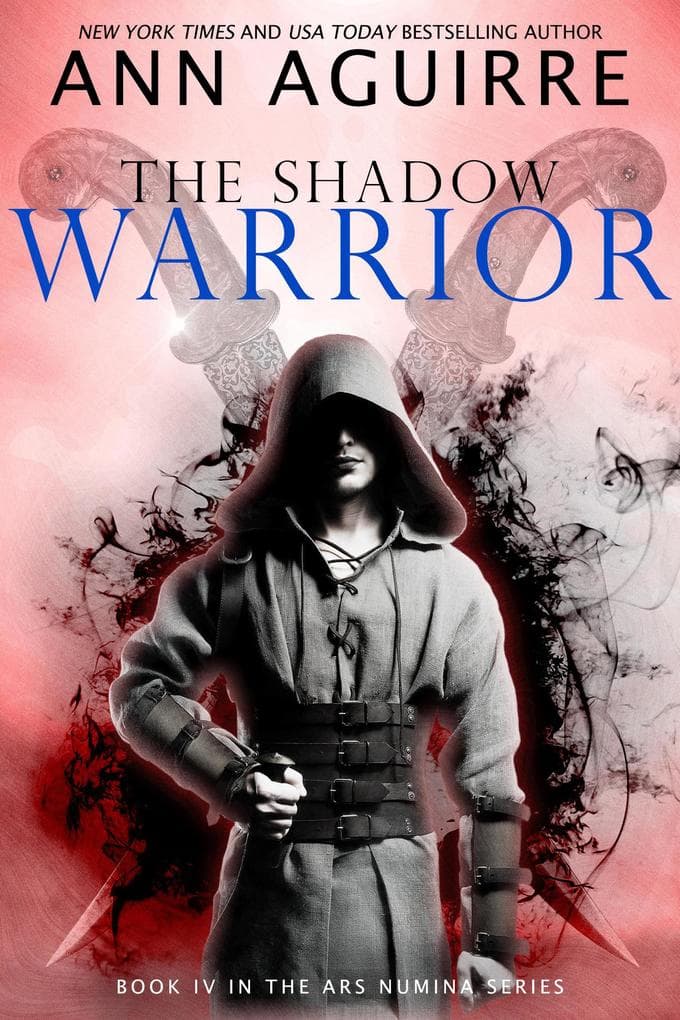The Shadow Warrior (Ars Numina, #4)