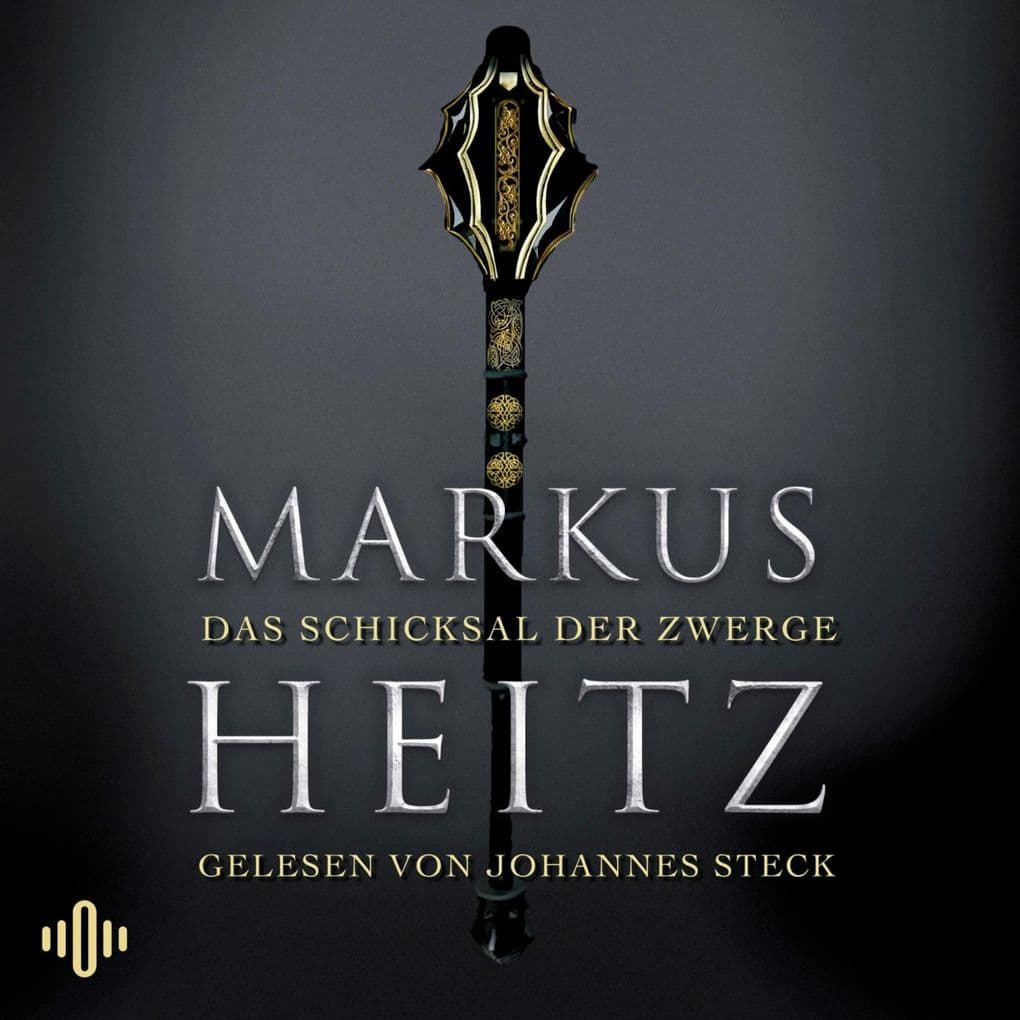 Das Schicksal der Zwerge (Die Zwerge 4)