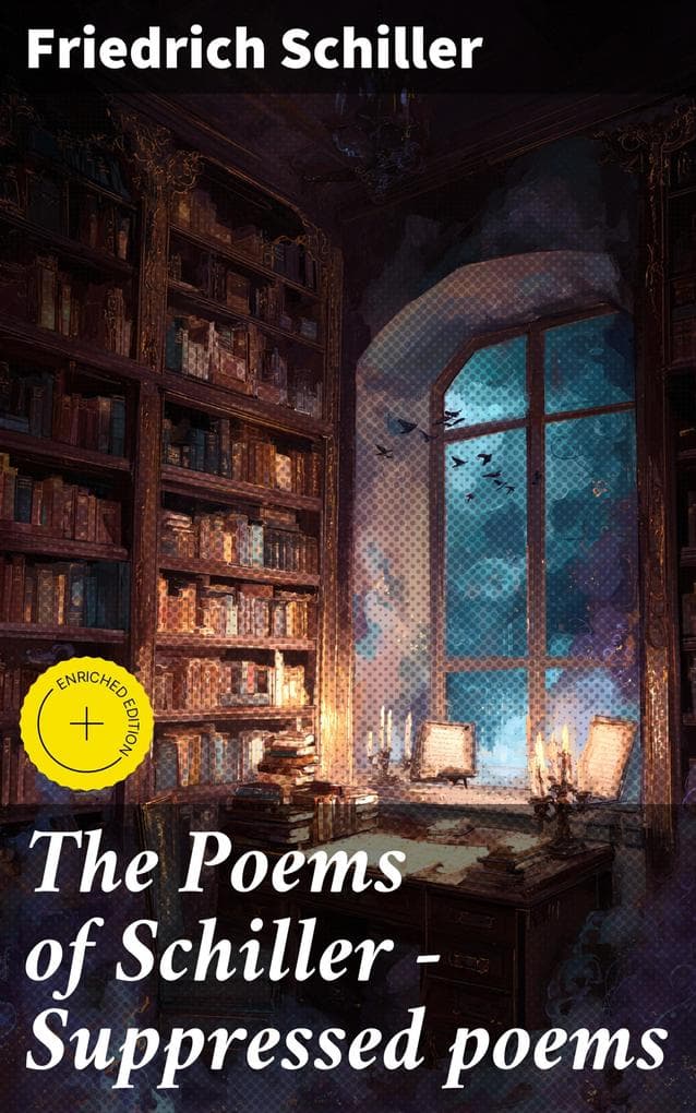 The Poems of Schiller - Suppressed poems