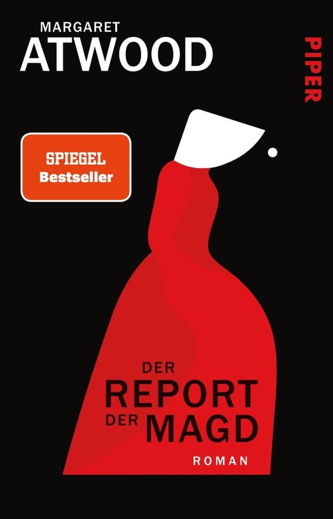 4. Margaret Atwood: Der Report der Magd