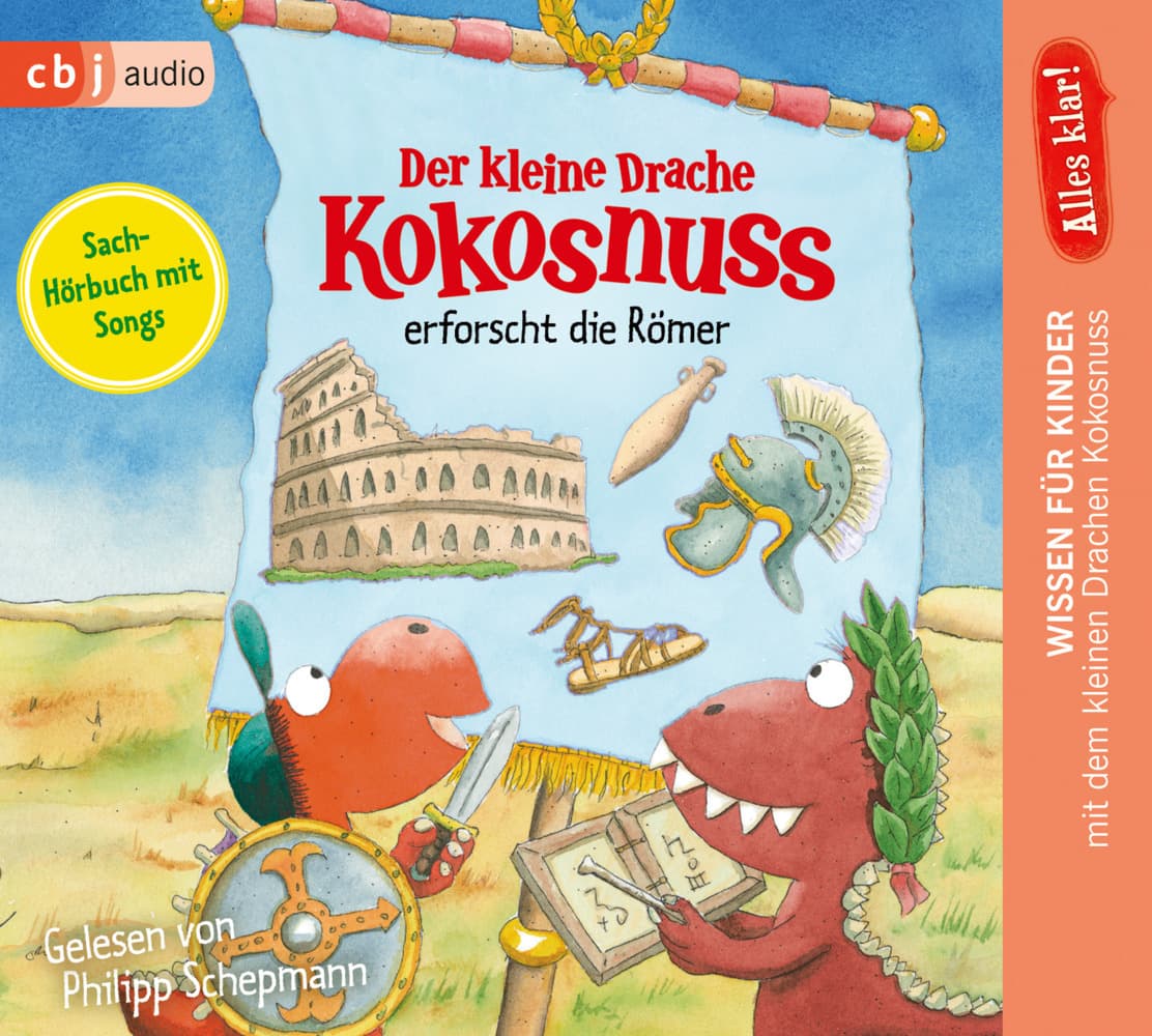 Alles klar! Der kleine Drache Kokosnuss erforscht die Römer