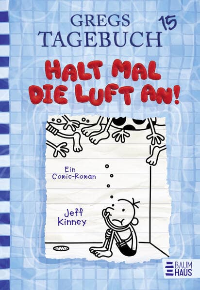 Gregs Tagebuch 15 - Halt mal die Luft an!
