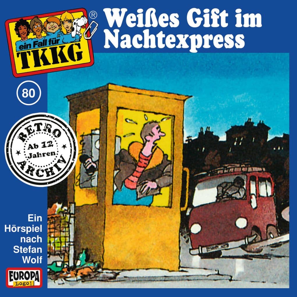 TKKG - Folge 80: Weißes Gift im Nachtexpress