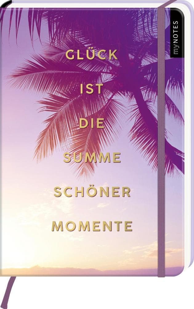 myNOTES Notizbuch A5: Glück ist die Summe schöner Momente