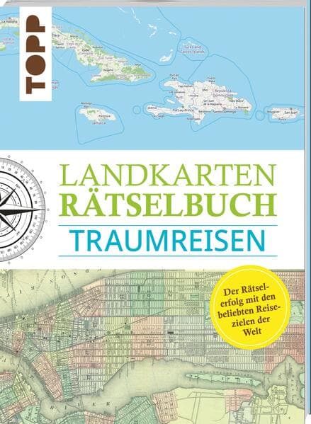 Landkarten Rätselbuch - Traumreisen