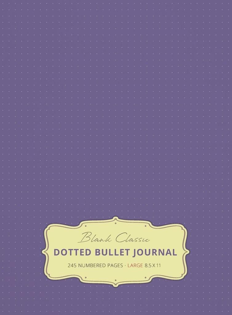 Large 8.5 x 11 Dotted Bullet Journal (Lavender #12) Hardcover - 245 Numbered Pages