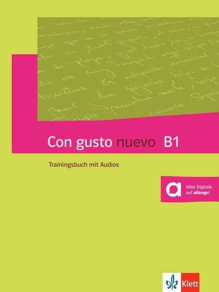 Con gusto nuevo B1. Trainingsbuch mit Audios