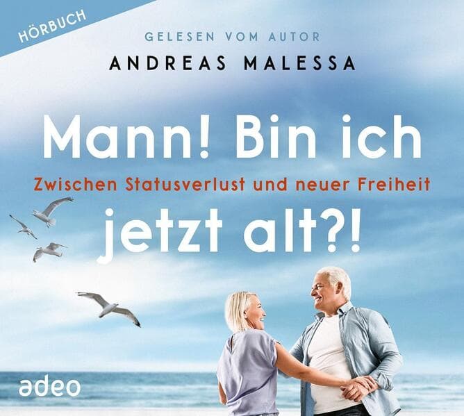 Mann! Bin ich jetzt alt?! - Hörbuch,Audio-CD