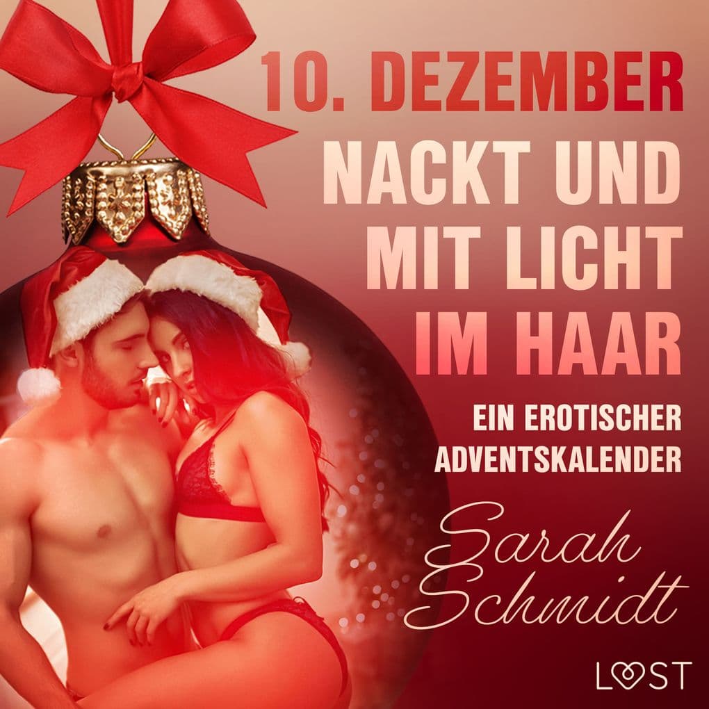 10. Dezember: Nackt und mit Licht im Haar ein erotischer Adventskalender