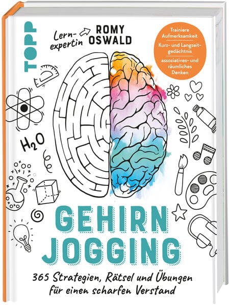 Gehirnjogging - 365 Strategien, Rätsel und Übungen für einen scharfen Verstand