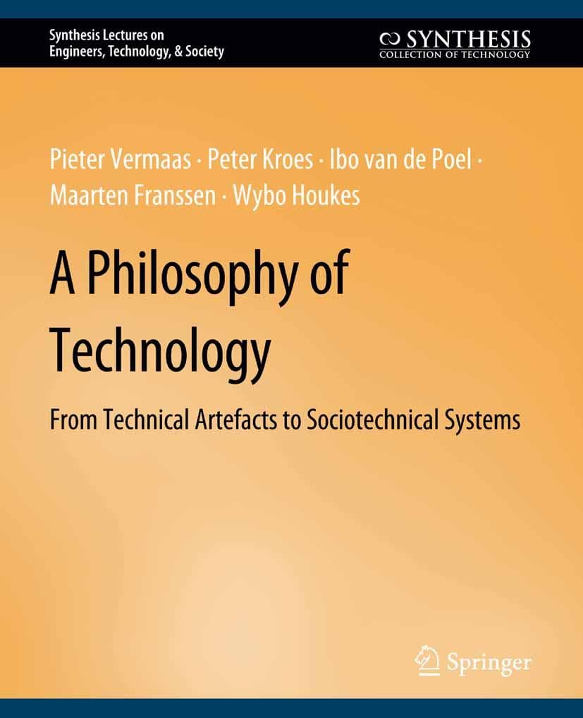 A Philosophy of Technology