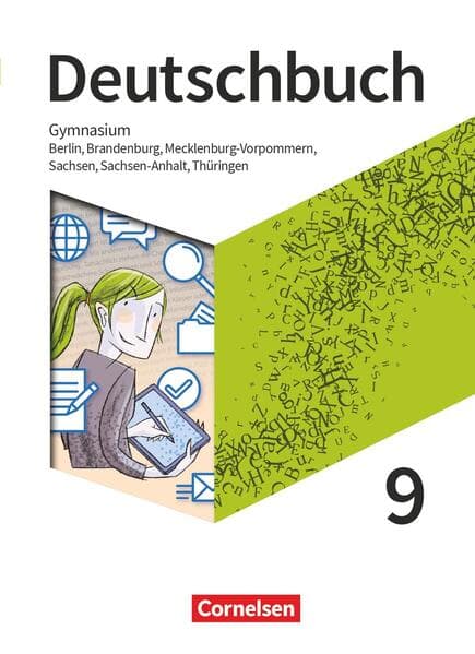 Deutschbuch Gymnasium 9. Schuljahr - Berlin, Brandenburg, Mecklenburg-Vorpommern, Sachsen, Sachsen-Anhalt und Thüringen - Schulbuch