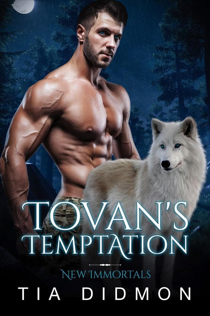 Tovan's Temptation: Steamy Paranormal Romance (New Immortals Book 4): Steamy Paranormal Fated Mates Romance Series