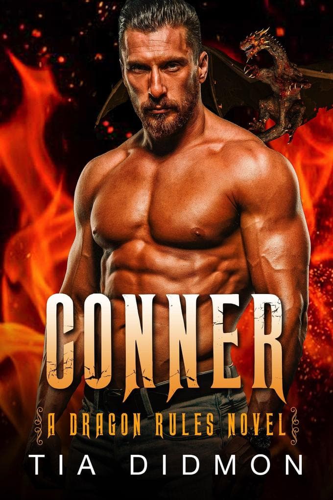 Conner : Dragon Shifter Romance: Fated Mates Shifter Romance (Dragon Rules, #3)