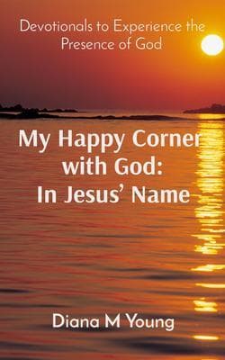 My Happy Corner with God: In Jesus' Name: In Jesus' Name