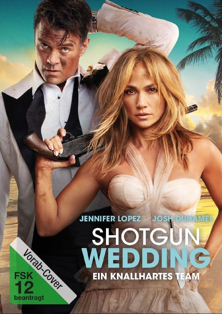 Shotgun Wedding - Ein knallhartes Team