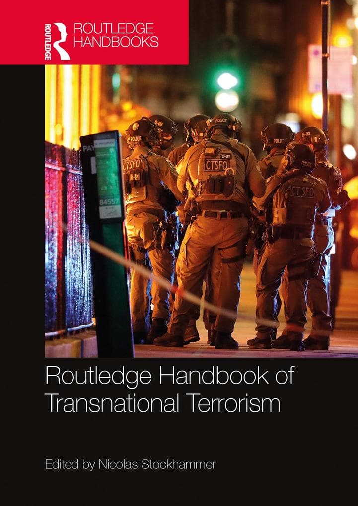 Routledge Handbook of Transnational Terrorism