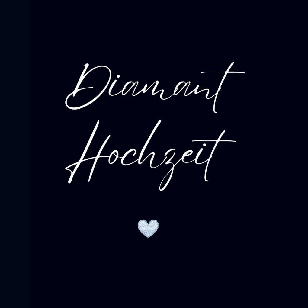 Gästebuch "Diamant Hochzeit"- Premium Gästebuch Blanko