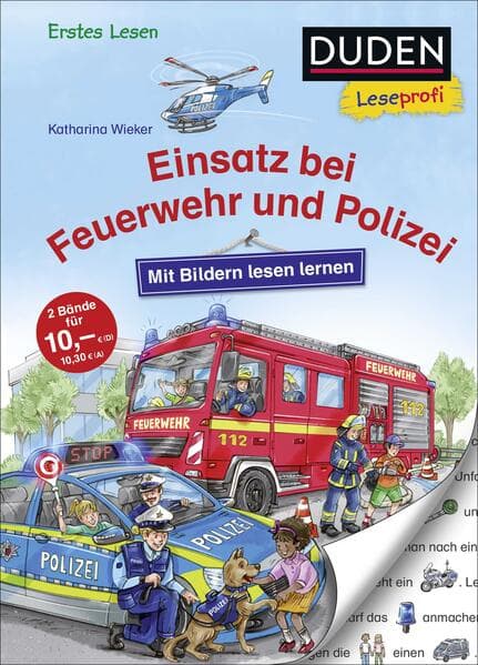 Duden Leseprofi - Mit Bildern lesen lernen: Einsatz bei Feuerwehr und Polizei