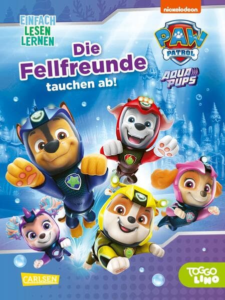 PAW Patrol Erstlesebuch: Aqua Pups: Die Fellfreunde tauchen ab!