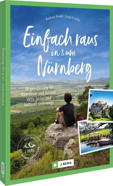 Einfach raus in und um Nürnberg