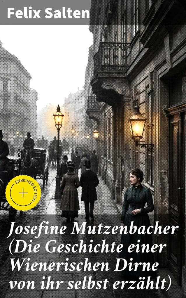 Josefine Mutzenbacher (Die Geschichte einer Wienerischen Dirne von ihr selbst erzählt)