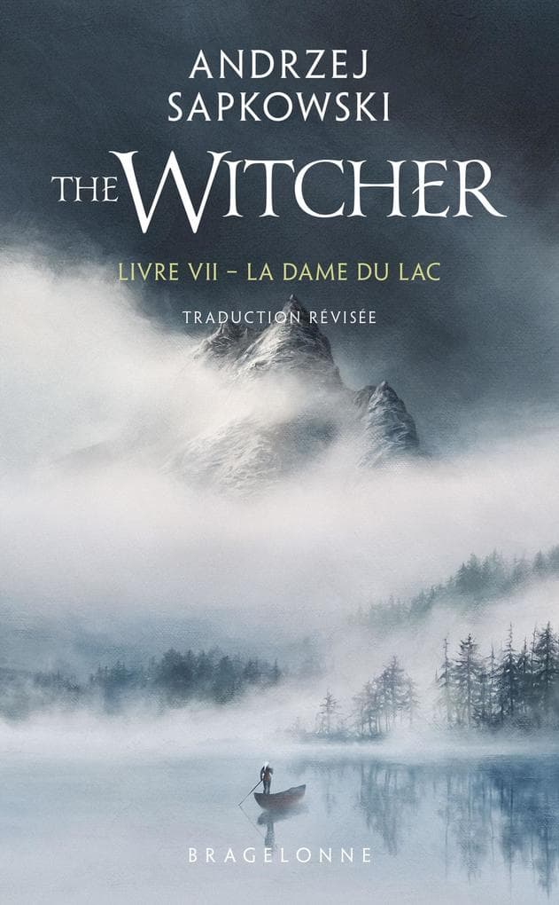Sorceleur (Witcher), T7 : La Dame du lac (traduction révisée)