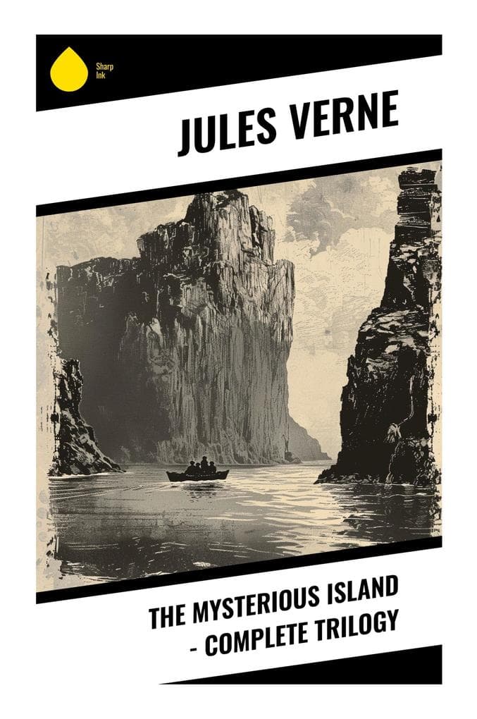 The Mysterious Island - Complete Trilogy