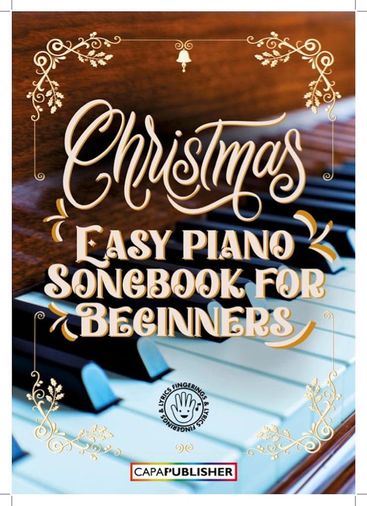 Easy Piano Christmas Songbook