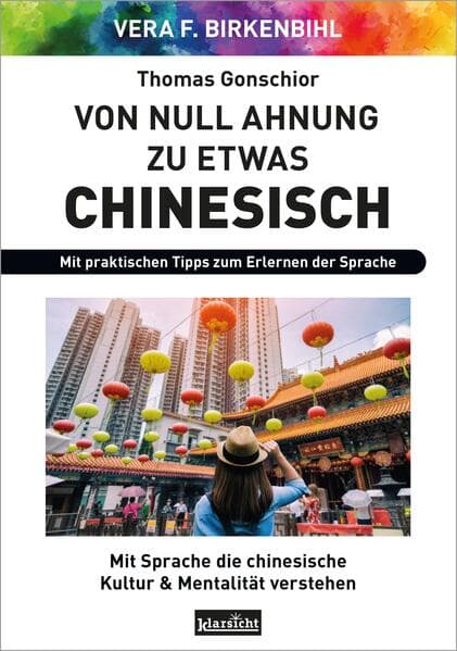 Von Null Ahnung zu etwas Chinesisch