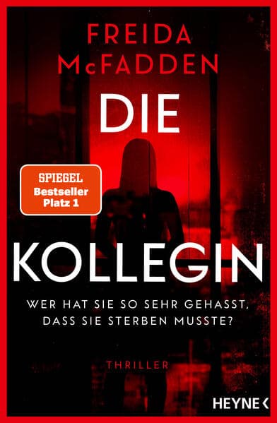 Die Kollegin - Wer hat sie so sehr gehasst, dass sie sterben musste?